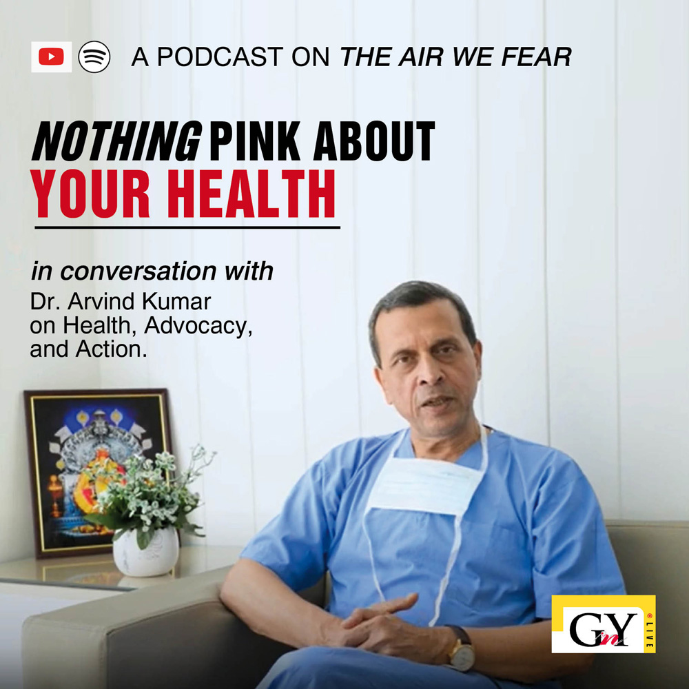 Nothing Pink About Your Health: In Conversation with Dr. Arvind Kumar on Health, Advocacy, and Action